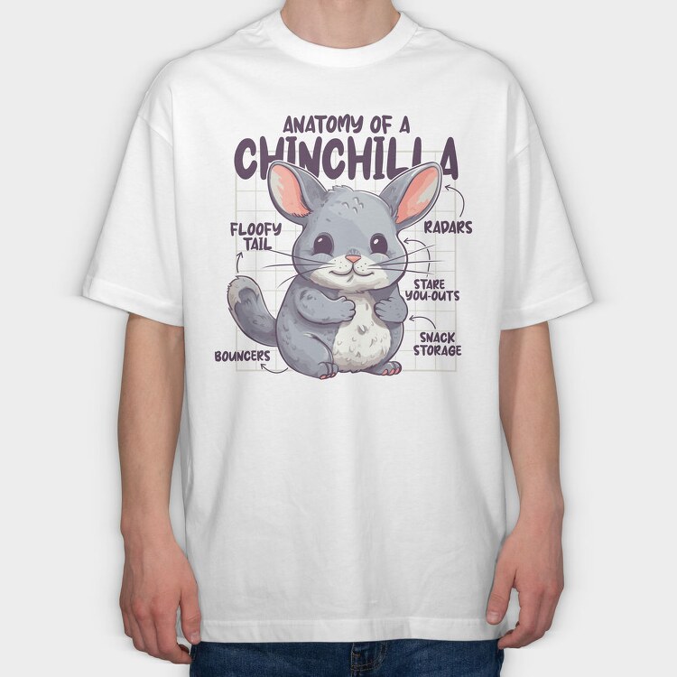 Anatomy Of A Chinchilla, Tricou Oversize Barbati (Unisex)