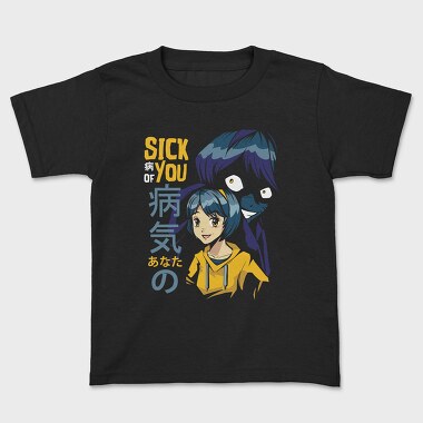 Sick You Anime Girl, Tricou Copii