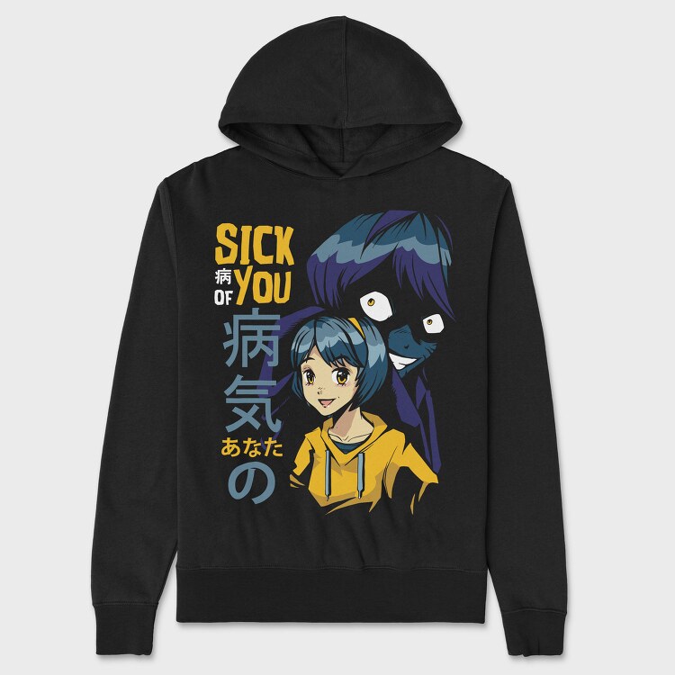 Sick You Anime Girl, Hanorac Oversize Barbati (Unisex)