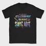 Colorful Artistic Quote Brush, Tricou Barbati (Unisex)