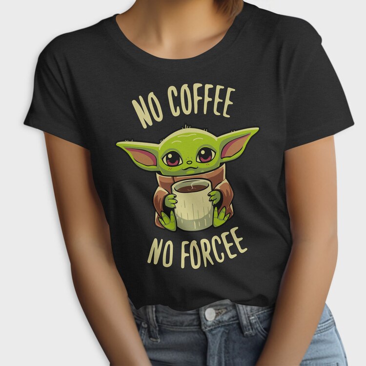 Baby Yoda Coffee, Tricou Femei