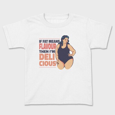 Woman Fat Flavour, Tricou Copii