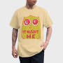 Cat It Wasnt Me, Tricou Barbati (Unisex)