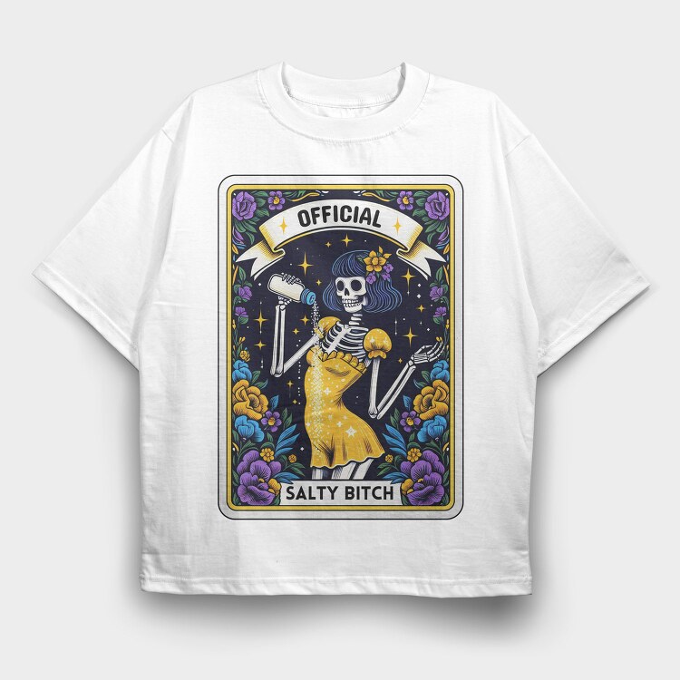 Official Salty Bitch, Tricou Oversize Barbati (Unisex)