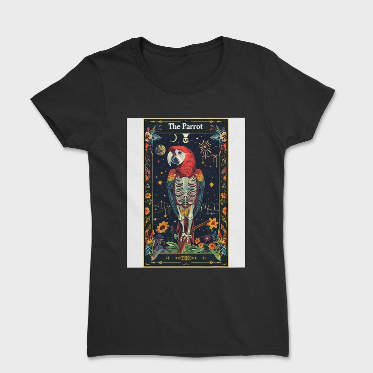 Parrot Skeleton Tarot, Tricou Femei