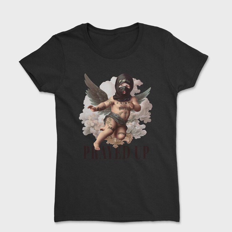 Prayed Up, Tricou Femei