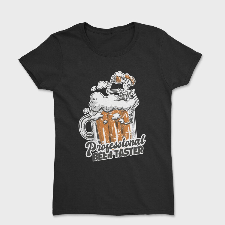 Professional Beer Tester, Tricou Femei