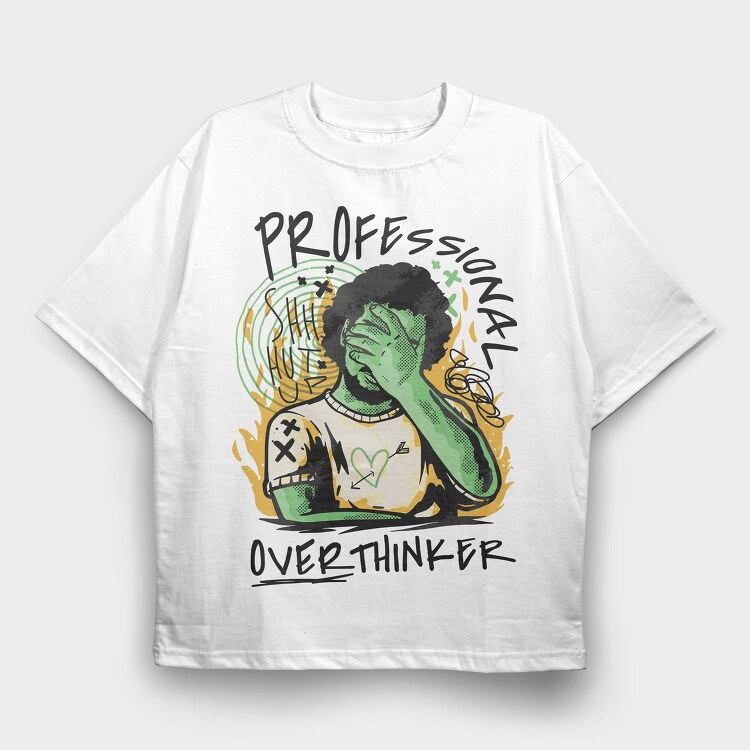 Professional Overthinker, Tricou Oversize Barbati (Unisex)