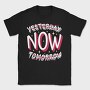 Present Moment Quote, Tricou Barbati (Unisex)