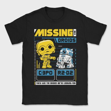 Missing Droids C3Po R2D2, Tricou Barbati (Unisex)