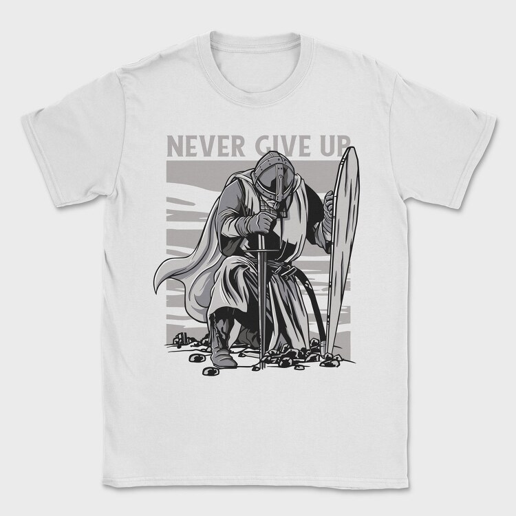 Never Give Up, Tricou Barbati (Unisex)