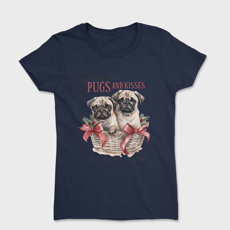 Pugs And Kisses, Tricou Femei