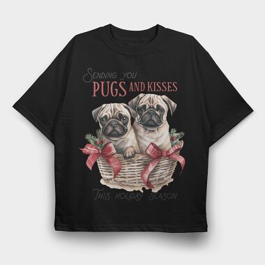 Pugs And Kisses, Tricou Oversize Barbati (Unisex)