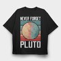 Pluto Never Forget, Tricou Oversize Barbati (Unisex)