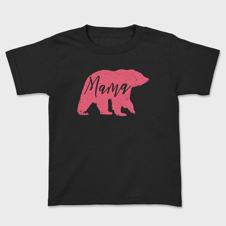 Bear Mama, Tricou Copii
