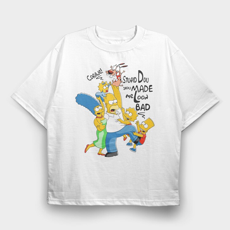 Simpsons Coraje Stupid Dou Me Loon Bad, Tricou Oversize Barbati (Unisex)