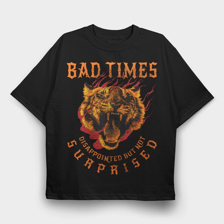 Old School Tiger Bad Times, Tricou Oversize Barbati (Unisex)
