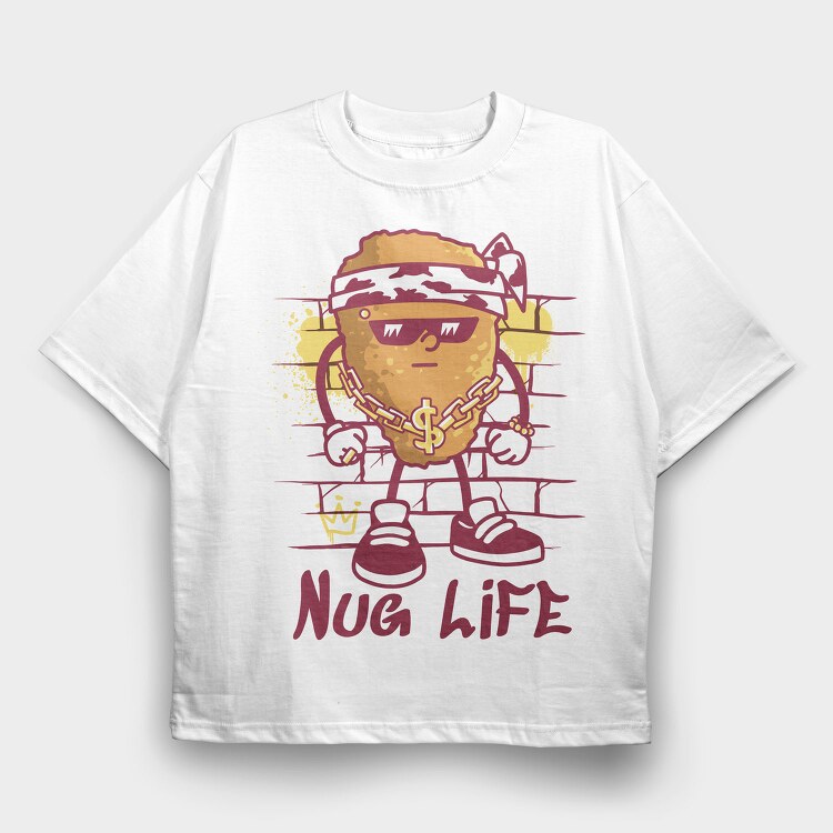 Nug Life, Tricou Oversize Barbati (Unisex)