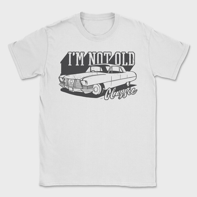 Not Old Classic Car, Tricou Barbati (Unisex)