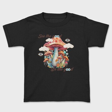 See The Good Be The Good, Tricou Copii