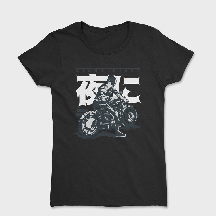 Night Rider, Tricou Femei