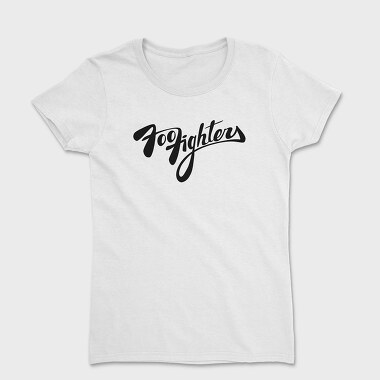 FOO FIGHTERS, Tricou Femei