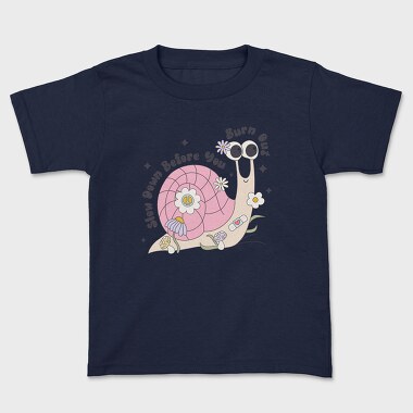 Slow Down Before You Burn Out, Tricou Copii