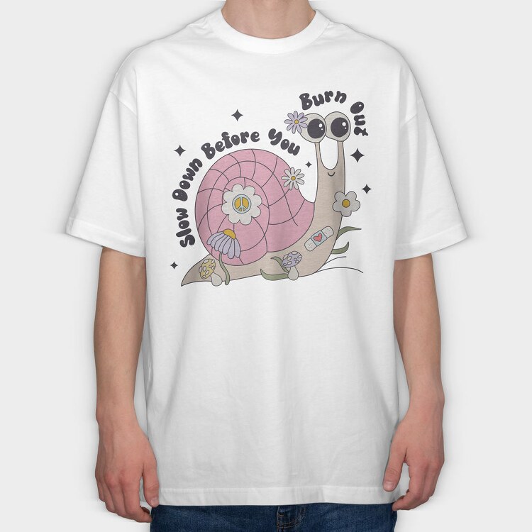 Slow Down Before You Burn Out, Tricou Oversize Barbati (Unisex)