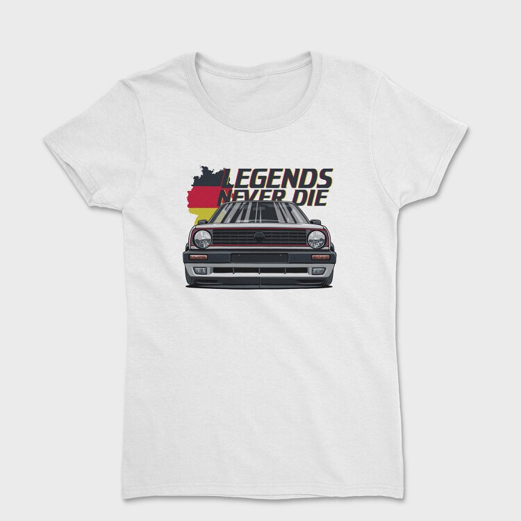 German Legends Never Die Car Artwork, Tricou Femei