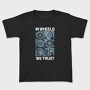 In Wheels We Trust 2, Tricou Copii