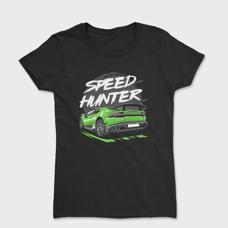 Speed Hunter Car Green Fast, Tricou Femei