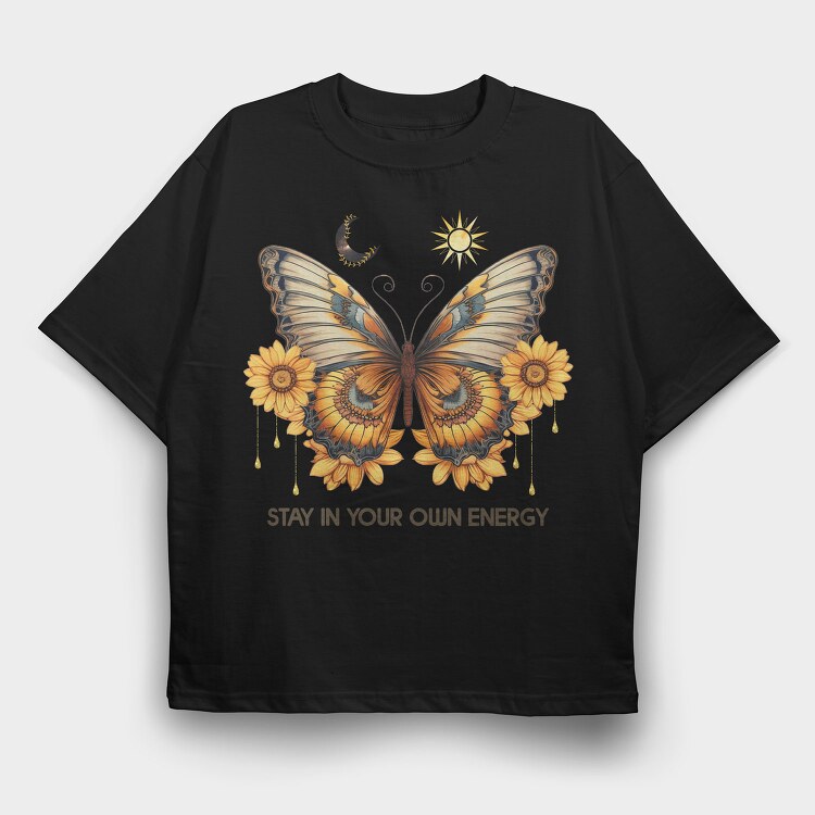 Stay In Your Own Energy, Tricou Oversize Barbati (Unisex)