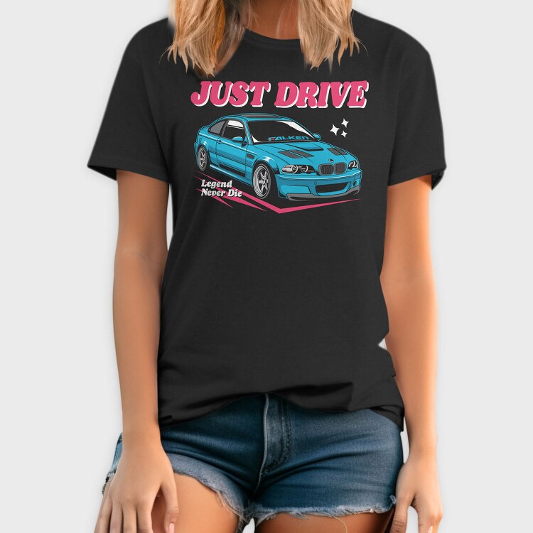 Just Drive Legend, Tricou Barbati (Unisex)