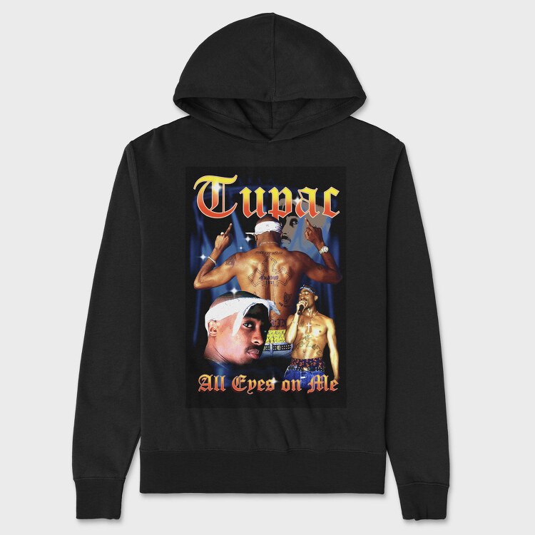 Tupac All Eyes On Me, Hanorac Oversize Barbati (Unisex)