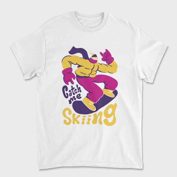 Catch Me Skiing Trend Winter Snowboard, Tricou Barbati (Unisex)