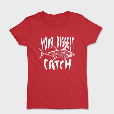 Big Catch Fish, Tricou Femei