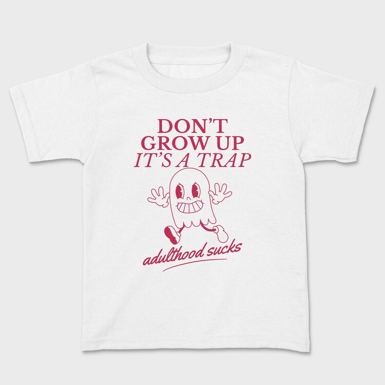 Adulthood Trap Adulthood Sucks Nc, Tricou Copii