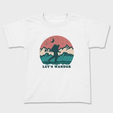 Adventure Wander Mountain Lets Wander, Tricou Copii