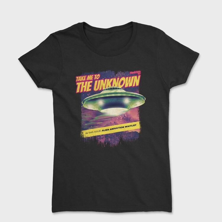 Alien Abduction Magazine Ovnis The Unknown, Tricou Femei