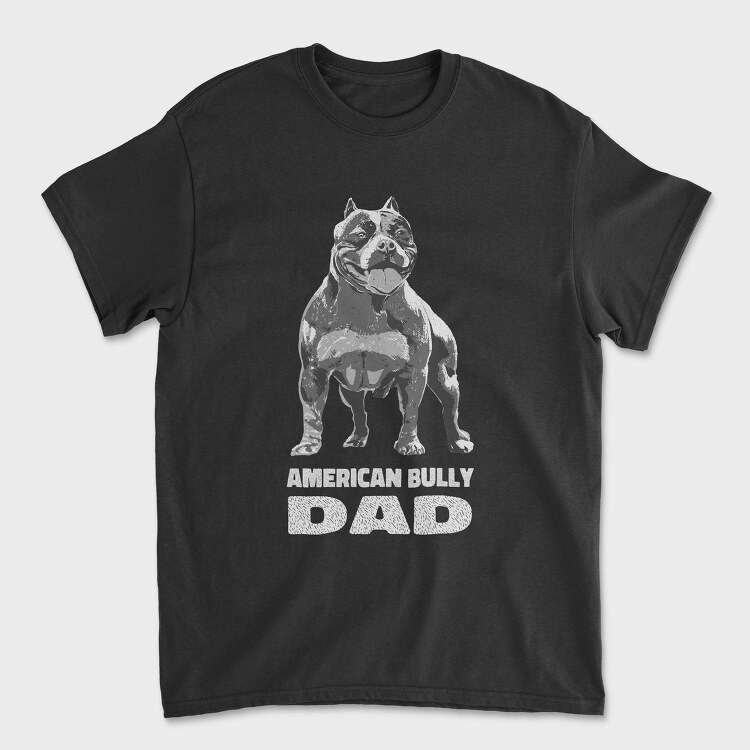 American Bully Dad, Tricou Barbati (Unisex)