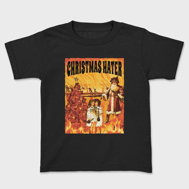 Christmas Hater Fire, Tricou Copii