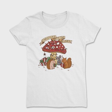 Christmas Mushroom And Animals With The Beloved, Tricou Femei