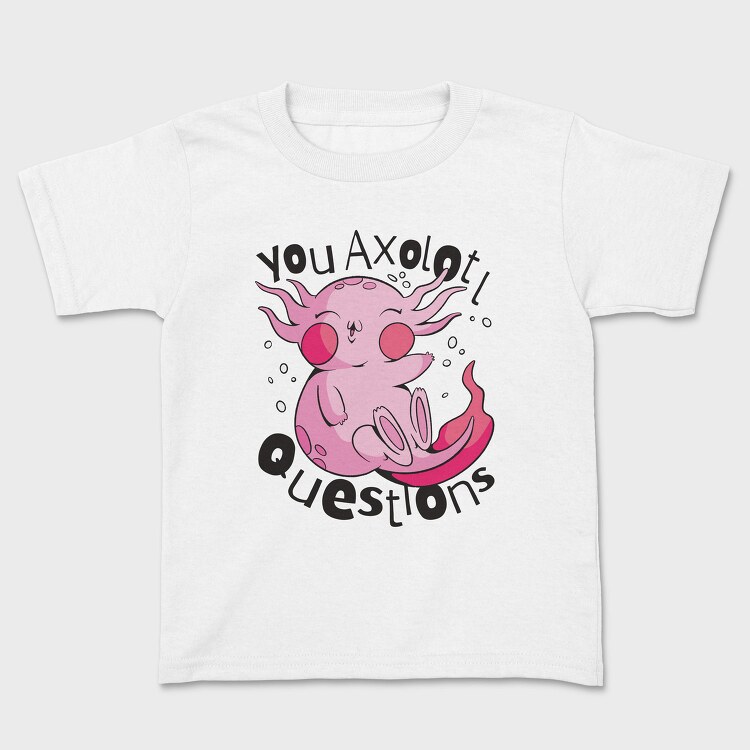 Axolotl Questions, Tricou Copii