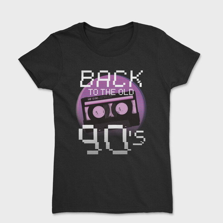 Back To Old 90S, Tricou Femei