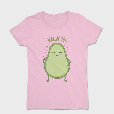 Cute Avocado Mom Mamacado Pt, Tricou Femei