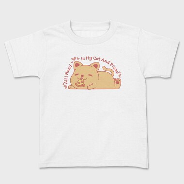 Cute Cat Eating Pizza All I Need Is My Cat And, Tricou Copii