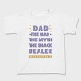 Dad Snack Dealer, Tricou Copii