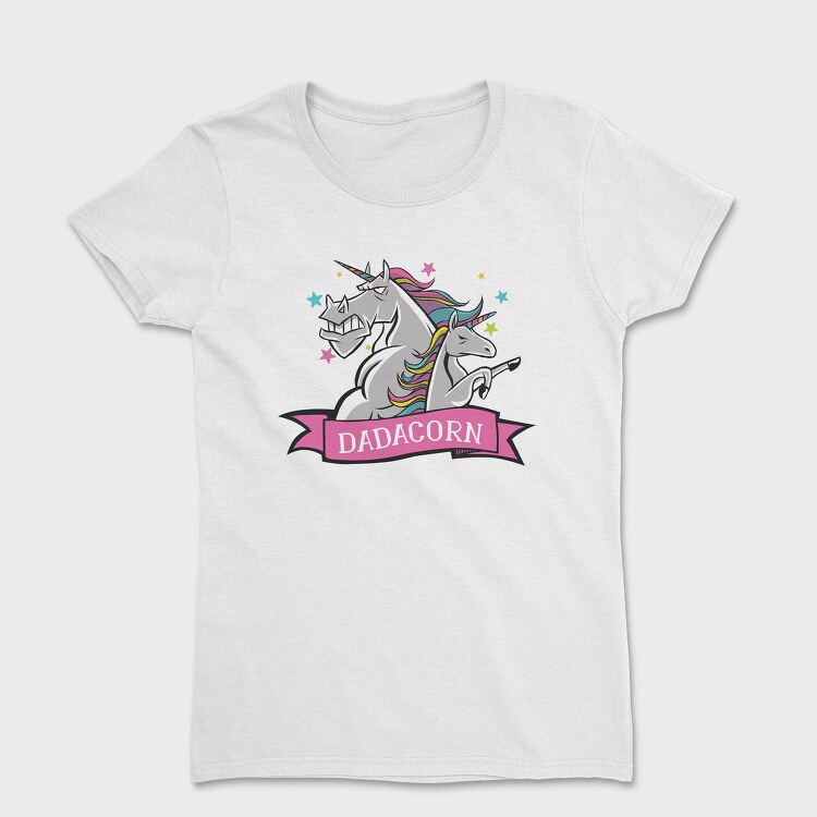 Daddy Unicorn Dad Corn, Tricou Femei