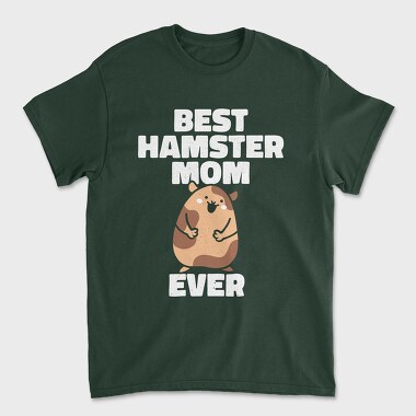 Best Hamster Mom, Tricou Barbati (Unisex)