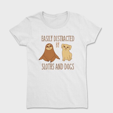 Distracted Sloths And Dogs, Tricou Femei